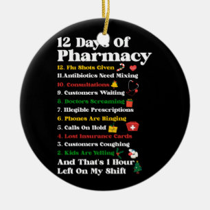 12 Pharmacy Funny Christmas Pharmacist Tec Keramik Ornament