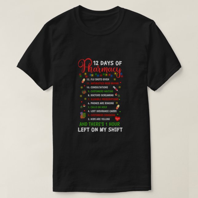 12 Pharmacy Funny Christmas Pharmacist Tec T-Shirt (Design vorne)