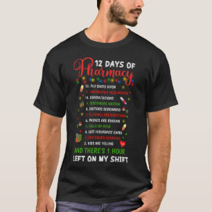 12 Pharmacy Funny Christmas Pharmacist Tec T-Shirt