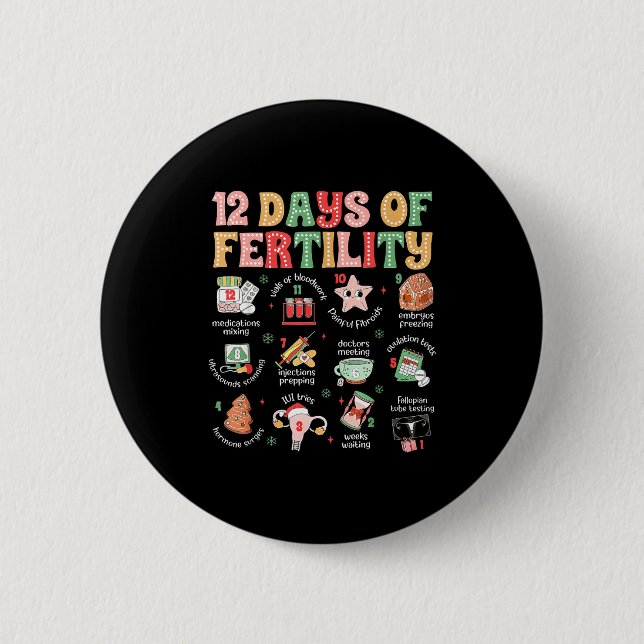 12 Tage der Fruchtbarkeit Ivf Krankenschwester Wei Button (Vorderseite)