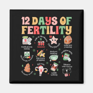 12 Tage der Fruchtbarkeits-IVF-Krankenschwester We Magnet
