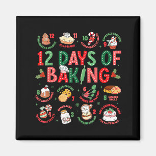 12 Tage des Backens Bäcker Weihnachten Kochen Koch Magnet