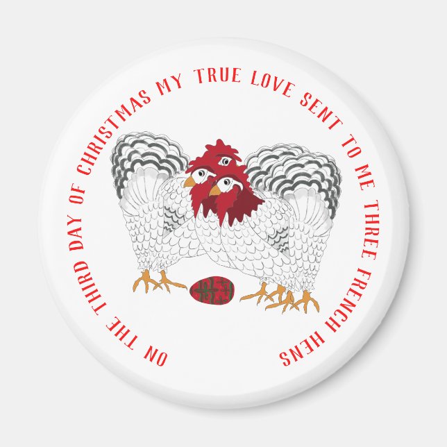 12 Tage Weihnachten 3 Französische Hühner Magnet (Vorne)