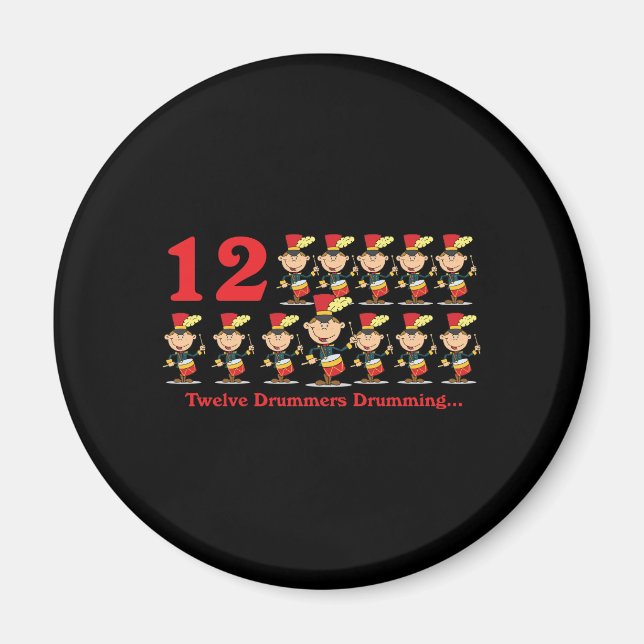 12 Tage zwölf Trommler trommeln Magnet (Vorne)