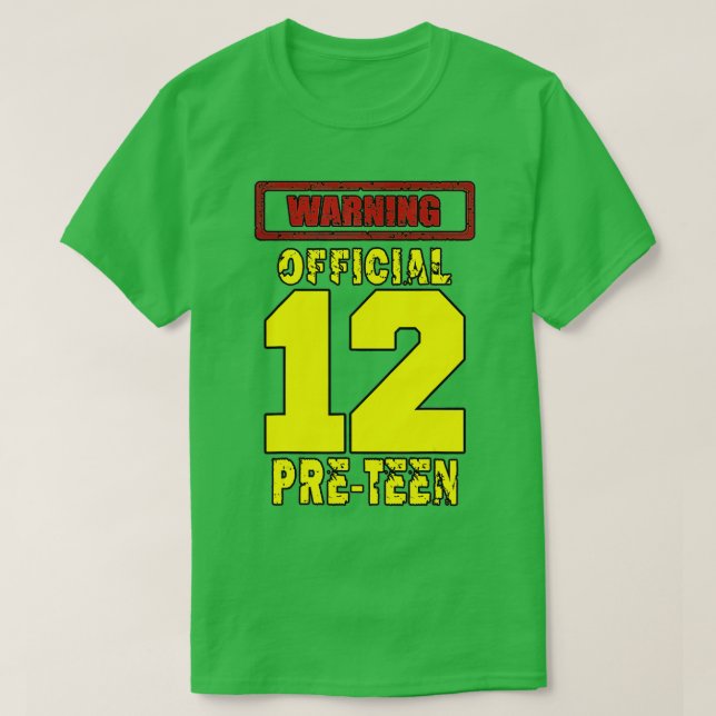 12TH Birthday 12Yrs Warningofficial PRETEEN  T-Shirt (Design vorne)