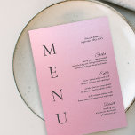 12x18" Elegant Ombre Pink Wedding Table Menu Card Einladung<br><div class="desc">Dieses einfache,  moderne,  rosa Design Hochzeitstisch-Menü hat eine elegante Typografie,  um eine elegante und einfache Stimmung zu schaffen. Einfach zu personalisieren für Ihre schicke rosa moderne Theme Hochzeit.</div>