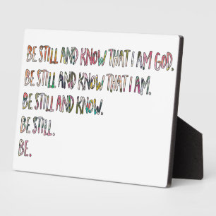 12x18 Sei still und weiß, Inspiration, Bibel Verse Fotoplatte