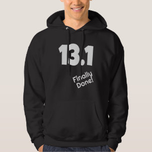 13 1 Endlich Fertig Halbmarathon Läufer Laufen Ath Hoodie
