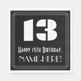 13. Geburtstag: Art Deco Inspiriert Look "13" + Na Serviette