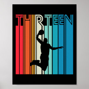 13. Geburtstag Basketball Lover Geschenk 13 Jahre Poster