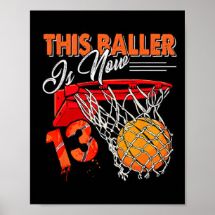 13. Geburtstag Basketball Spaß 13 Jahre alte Kinde Poster