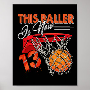 13. Geburtstag Basketball Spaß 13 Jahre Altes Kind Poster