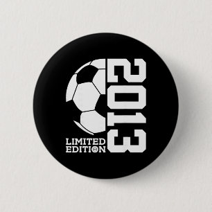13. Geburtstag Fußball Limited Edition 2013 Button