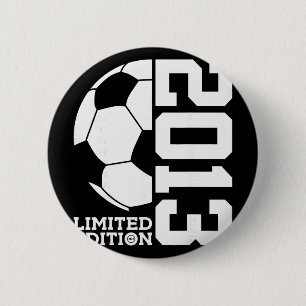 13. Geburtstag Fußball Limited Edition 2013 Button