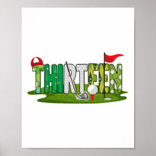13. Geburtstag Golf Thema 13 Jahre alte Kinder Spo Poster