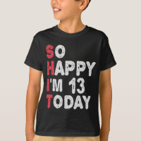 13. Geburtstag So glücklich bin ich heute 13 Gesch