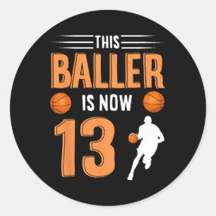 13. Geburtstagsbasketball - Dieser Baller ist jetz Runder Aufkleber