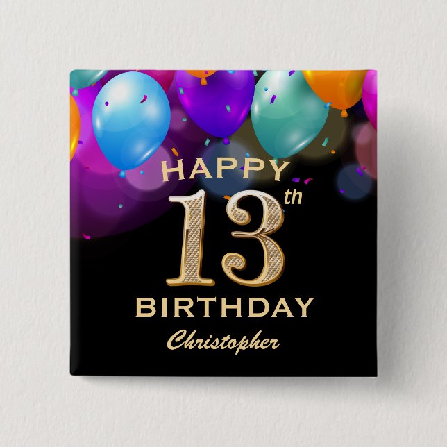 13. Geburtstagsparty Black and Gold Ballons Button (Vorderseite)