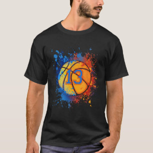 13 Jahre alt 13. Geburtstag Basketball Geschenk fü T-Shirt