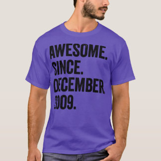 13 Jahre alt Dezember 2009 13. Geburtstag2 T-Shirt