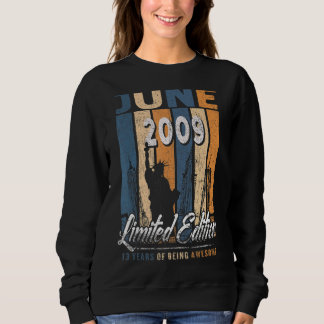 13 Jahre alt Juni 2009 13. Geburtstag Sweatshirt