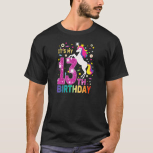 13 Jahre alt Mädchen Einhorn Es ist mein 13. Gebur T-Shirt