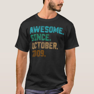 13 Jahre alt Phantastisch seit Oktober 2009 13. Ge T-Shirt