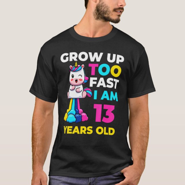 13 Jahre alt wird zu schnell dreizehnt T-Shirt (Vorderseite)