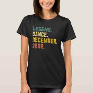 13 Jahre alte Legende Seit Dezember 2009 13. Gebur T-Shirt