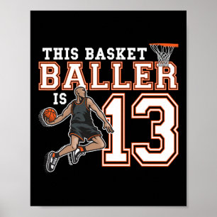 13 Jahre alter Basketball Geburtstagsparty Hoops S Poster