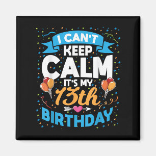 13 Jahre altes Geschenk kann ich nicht Behalten Ru Magnet