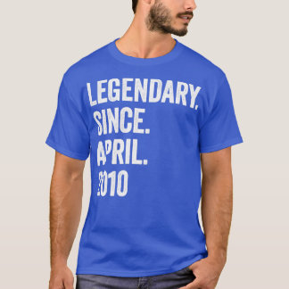 13 Jahre Legendär Seit April 2010 13. Geburtstag1 T-Shirt