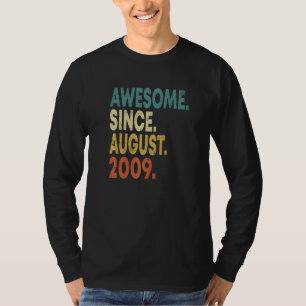 13 Jahre Phantastisch seit August 2009 13. Geburts T-Shirt