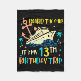 13th Birthday Cruise Trip Funny Nautical Vacation Fleecedecke