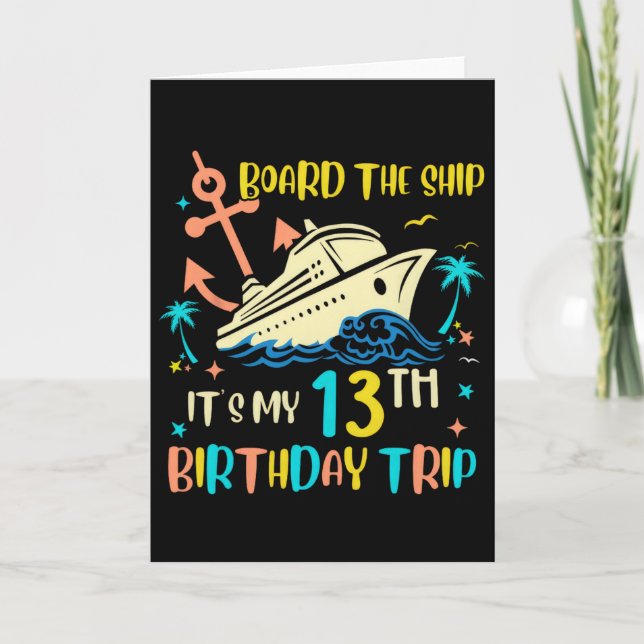 13th Birthday Cruise Trip Funny Nautical Vacation  Karte (Vorderseite)