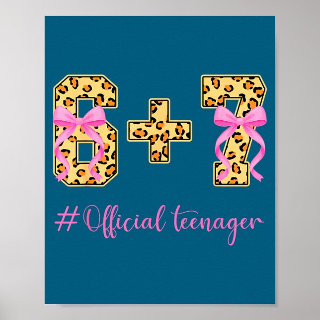 13th Birthday Girl Nk Coquette Bow Leopard 6+7 Yea Poster (Vorne)