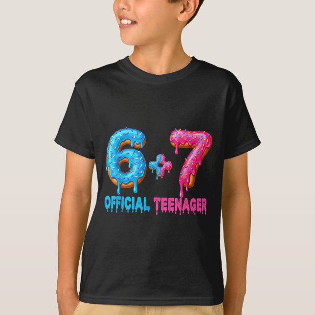 13th Birthday Teenager 6+7 67 Donalt Drip  T-Shirt (Vorderseite)
