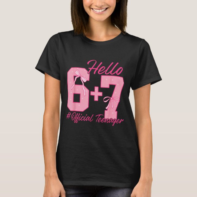 13th Birthday Teenager Six Seven Coquette Bow 6 7  T-Shirt (Vorderseite)