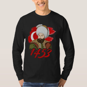 1453 Fatih Sultan Mehmet Osmanisches Reich Ein tür T-Shirt