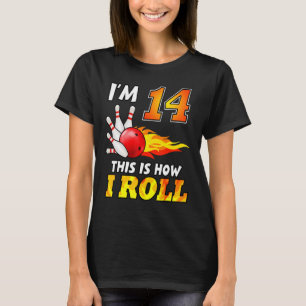 14. Geburtstag Bowling So Roll ich 14 Jahre T-Shirt