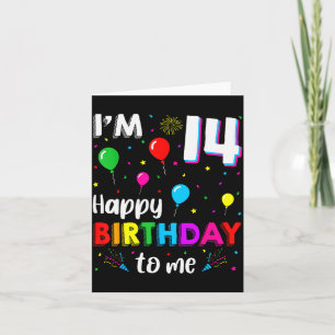 14. Geburtstag Ich bin 14 Alles Gute zum Geburtsta Karte
