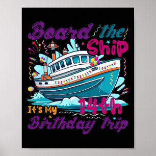 14. Geburtstags-Kreuzfahrt-Urlaub 14 Jahre altes S Poster