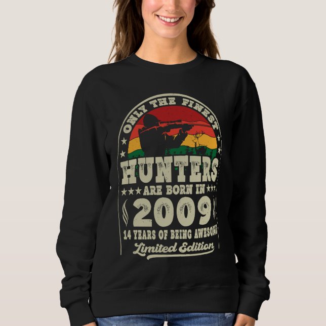 14 Jahre alte Hirschjagdjäger Vintag 2009 14. Sweatshirt (Vorderseite)