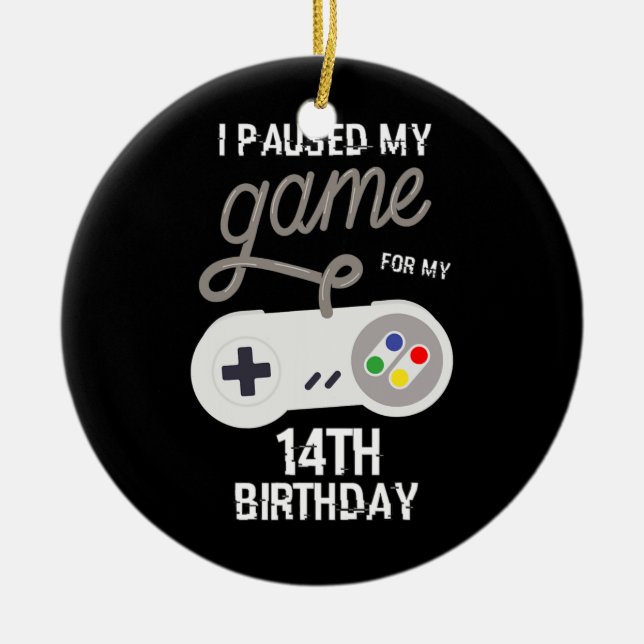 14. Jubiläum Paused My Game 14-jähriger Gamer Keramik Ornament (Vorne)