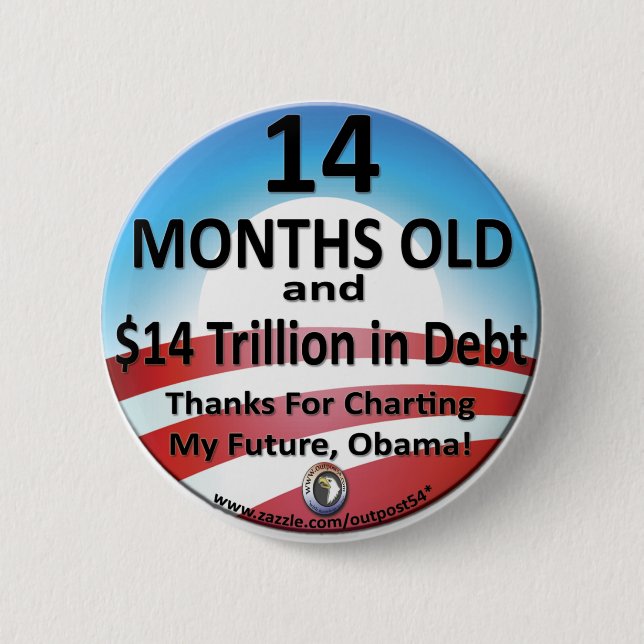 $14 Monats-alte Schulden Button (Vorderseite)