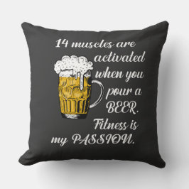 14 Muskeln aktiviert, wenn Sie ein Bier gießen. Kissen