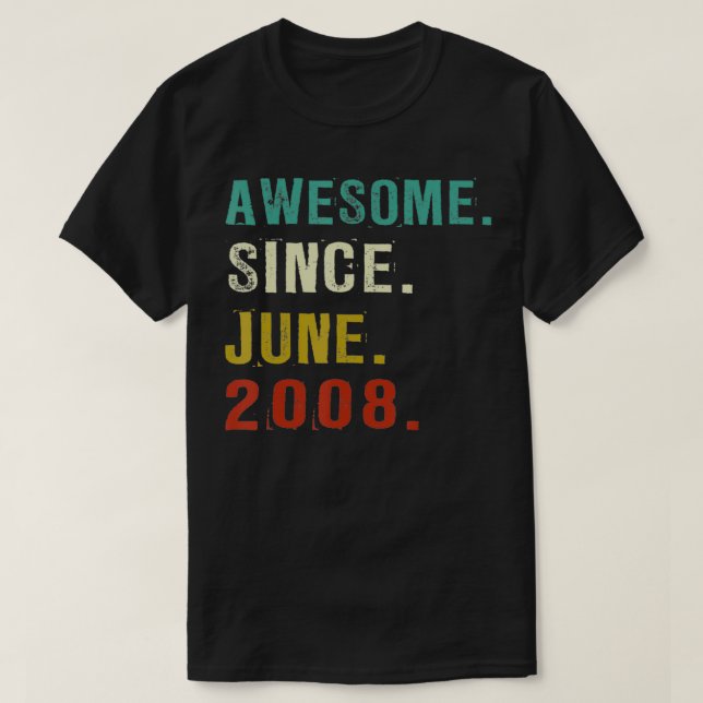 14 Years Old Awesome Since June 2008 14th Birthday T-Shirt (Design vorne)
