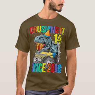 14 Zerschlagung seit 2008 Monster Truck Dinosaurie T-Shirt