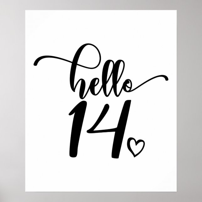 14th Birthday Women Hello 14 Cute 14 Years Old Poster (Vorne)