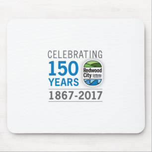 150. Jahrestag Redwood City Mousepad